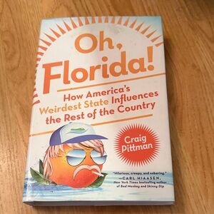 Oh, Florida! Book by Craig Pittman